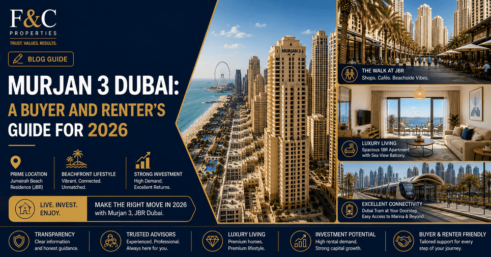 https:--portal.fandcproperties.ae-uploads-panel-blogs-thumbnails-murjan_3_dubai:_a_buyer_and_renter’s_guide_for_2026_thumbnail_1778489675.png